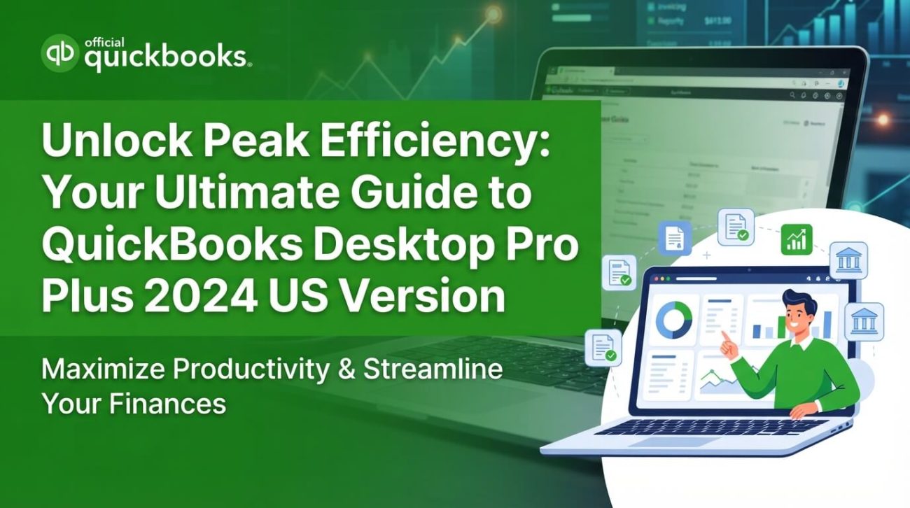 QuickBooks Desktop Pro Plus 2024 US Version