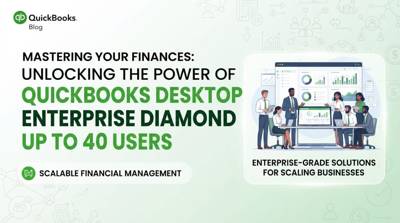 QuickBooks Desktop Enterprise Diamond up to 40 Users
